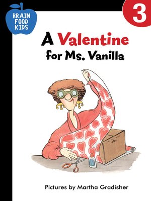 cover image of A Valentine for Ms. Vanilla